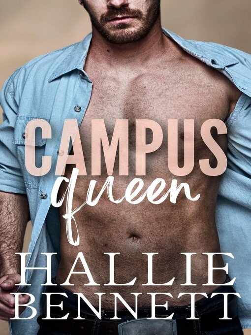 Title details for Campus Queen by Hallie Bennett - Available